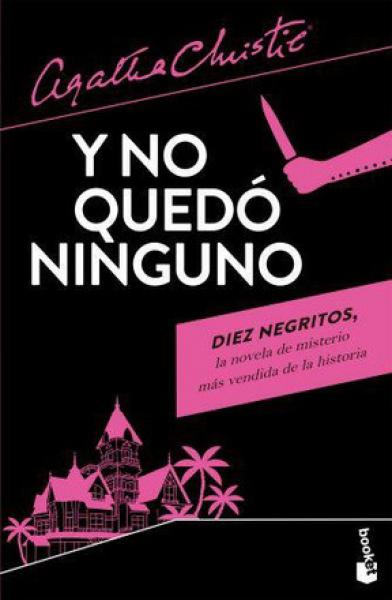 Y NO QUEDO NINGUNO  DIEZ NEGRITOS