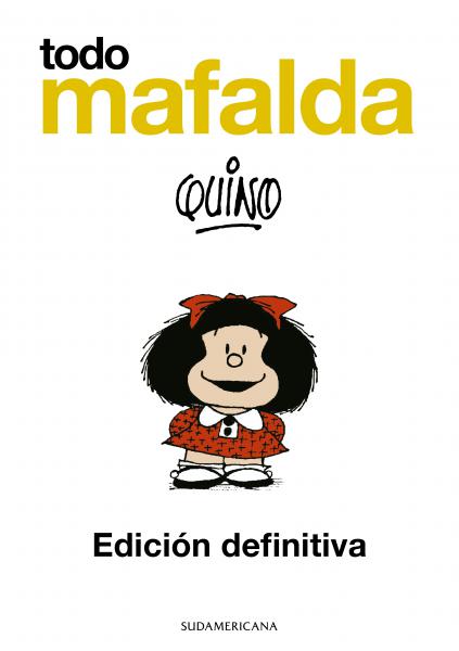 TODO MAFALDA ( EDICION DEFINITIVA )