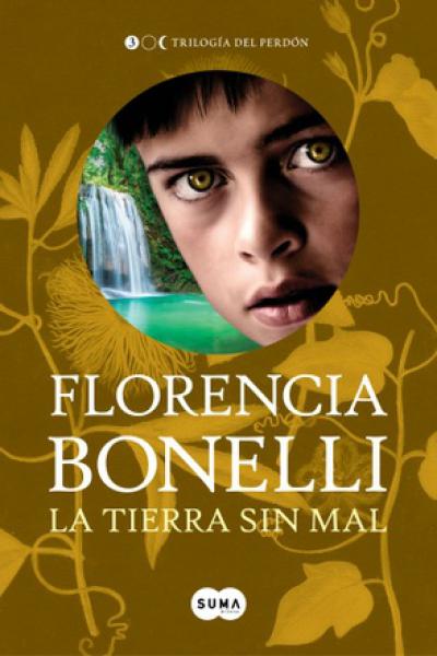 LA TIERRA SIN MAL