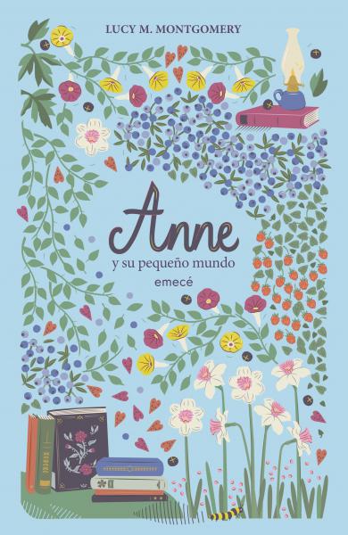 ANNE Y SU PEQUEÑO MUNDO