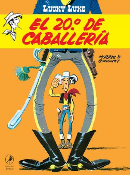 LUCKY LUKE 21 - EL 20º DE CABALLERIA