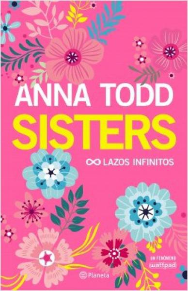 SISTERS - LAZOS INFINITOS