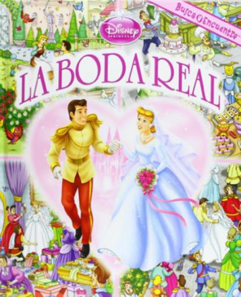 LA BODA REAL - DISNEY PRINCESA