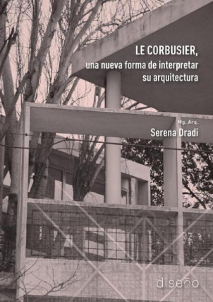LE CORBUSIER, UNA NUEVA FORMA DE ...