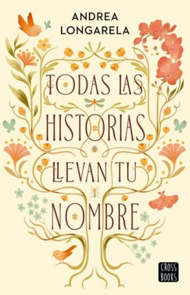 TODAS LAS HISTORIAS LLEVAN TU NOMBRE