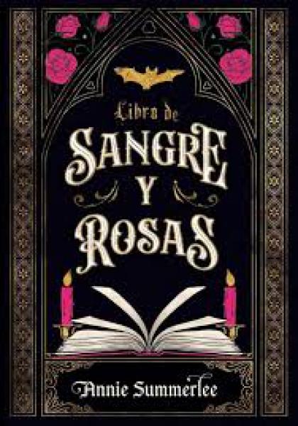 LIBRO DE SANGRE Y ROSAS