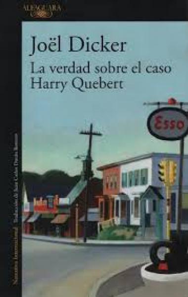 LA VERDAD SOBRE EL CASO HARRY QUEBERT
