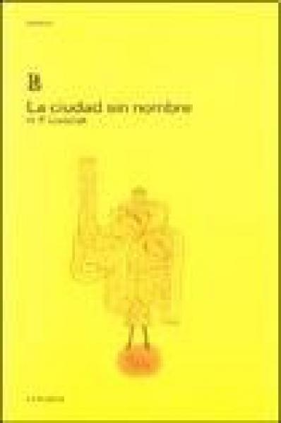 LA CIUDAD SIN NOMBRE